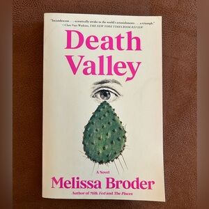 Death Valley by Melissa Broder
